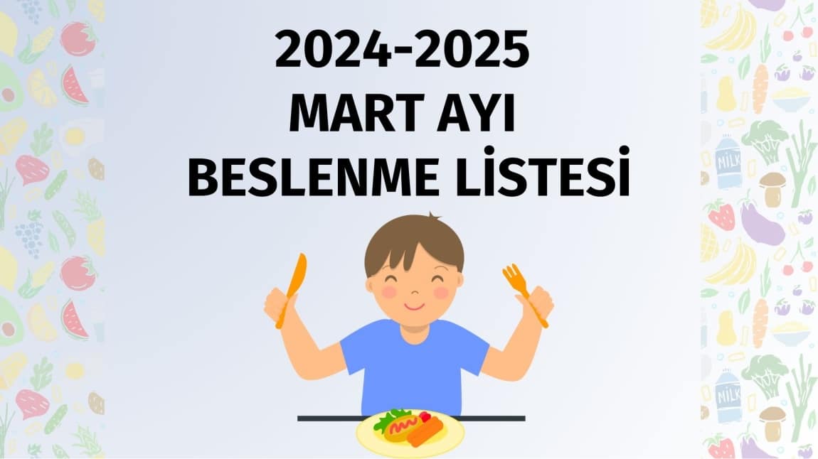 MART AYI BESLENME LİSTESİ